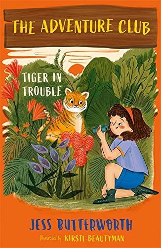 The Adventure Club: Tiger in Trouble (Book 2)