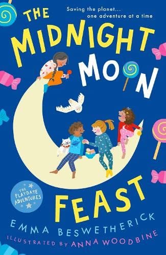 Playdate Adventures: The Midnight Moon Feast (Book 7)