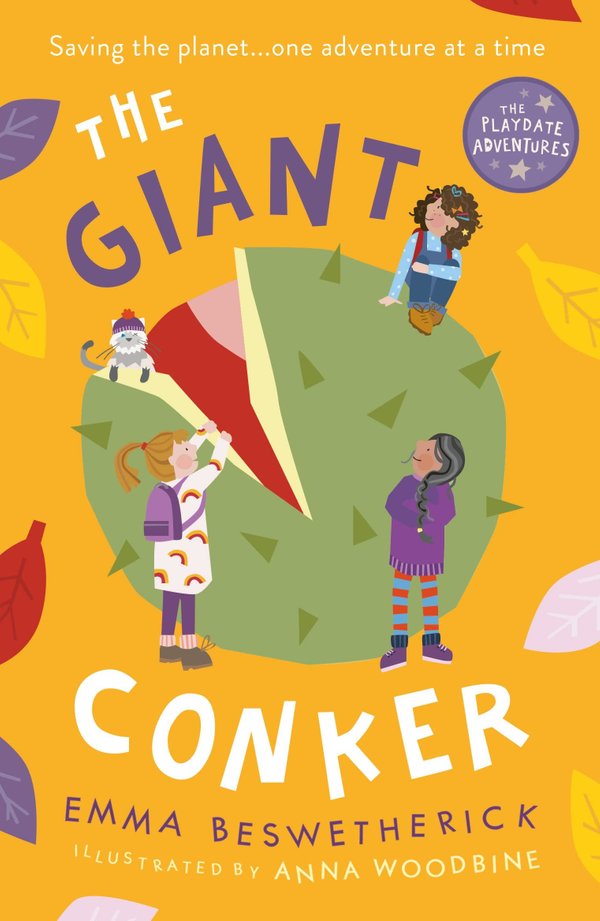 Playdate Adventures: The Giant Conker (Book 3)