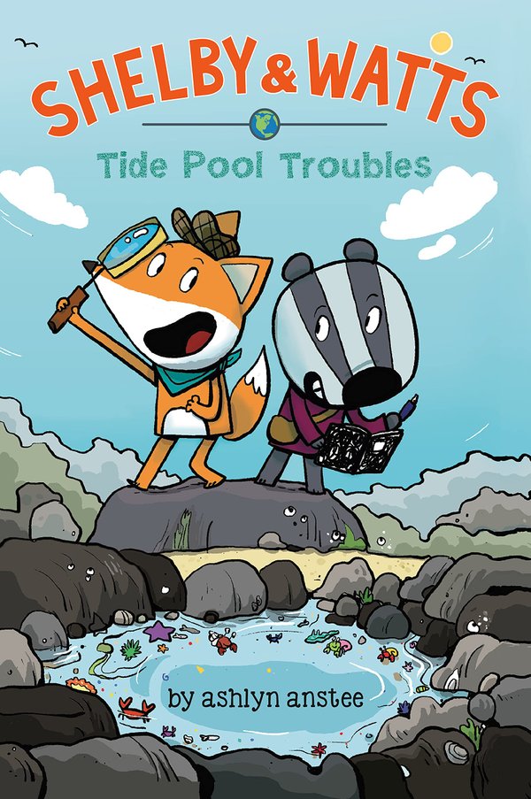 Shelby & Watts: Tide Pool Troubles 