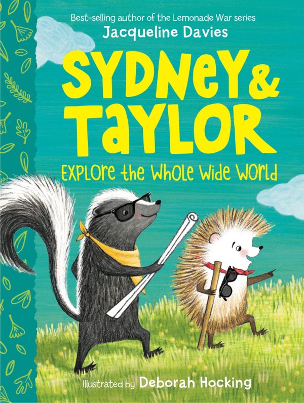 Sydney & Taylor Explore The Whole Wide World (Book 1)