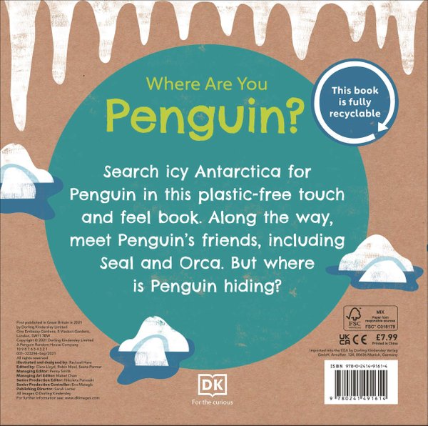 Where Are You Penguin?: A Plastic-Free Touch And Feel Book