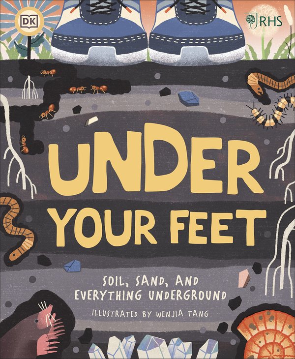 Under Your Feet: Soil, Sand And Other Stuff