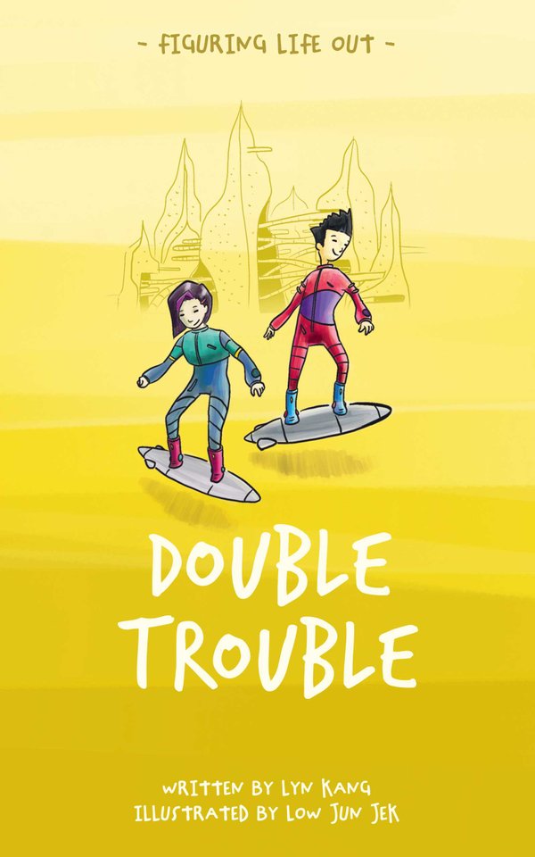 Figuring Life Out: Double Trouble