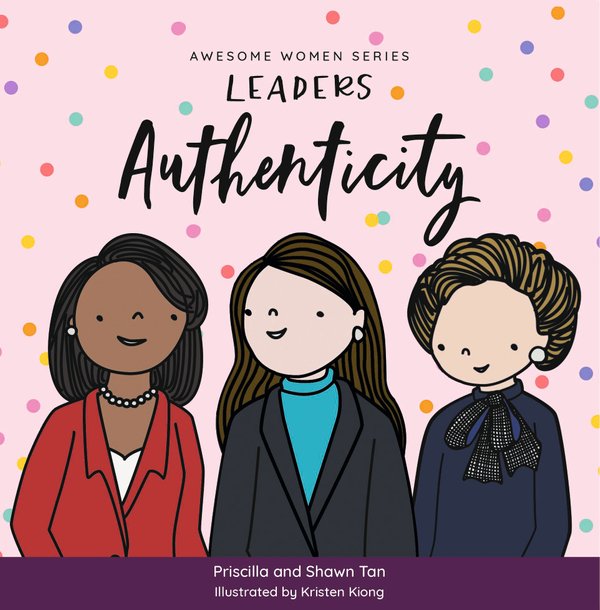 Awesome Women Series: Leaders: Authenticity