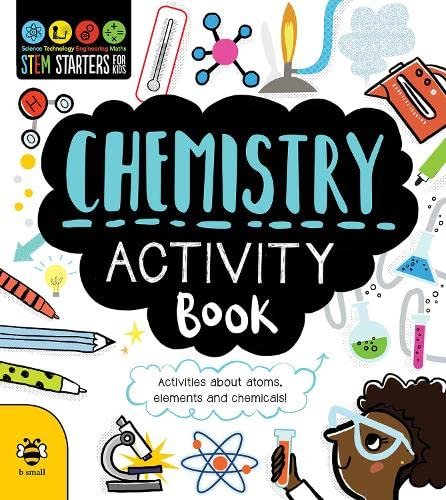 STEM Starters for Kids: Chemistry Activity Book