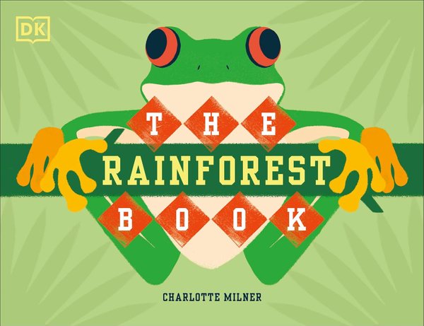 [Preloved] The Rainforest Book (Conservation for Kids)