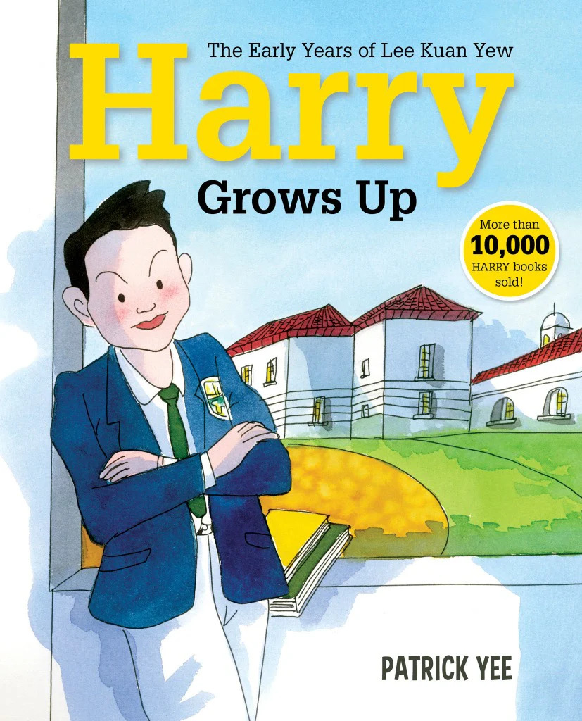 Harry Grows Up: The Early Years of Lee Kuan Yew (Book 2) | Natventure