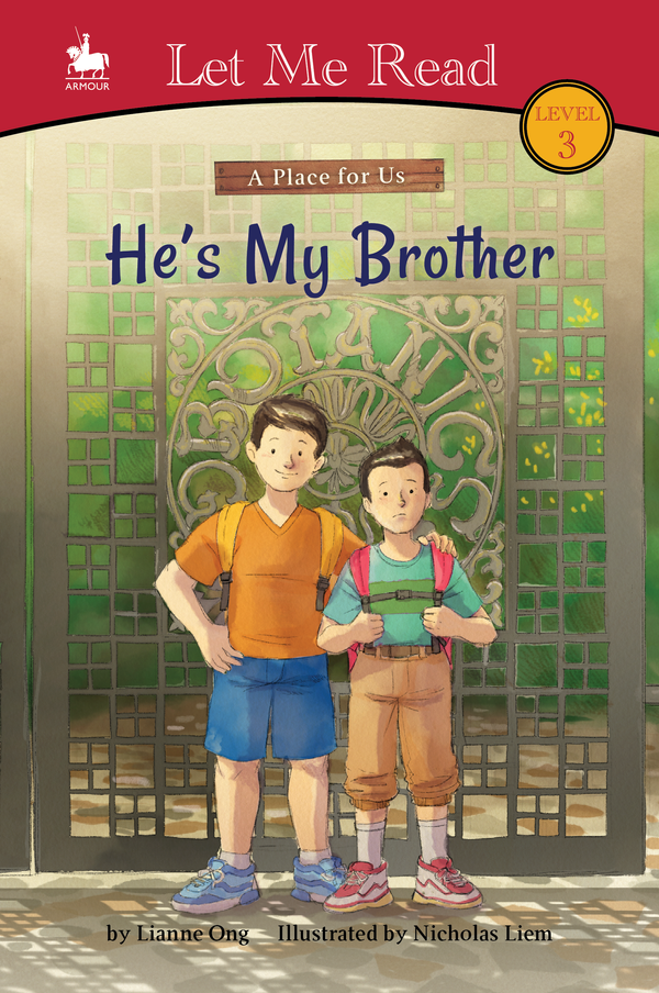A Place For Us: He's My Brother