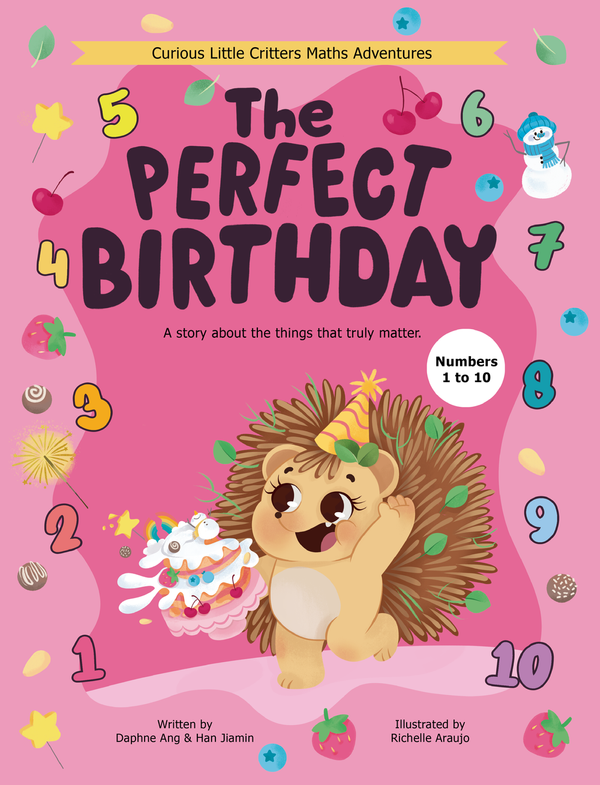 The Perfect Birthday - Maths Storybook & Activity Book (Numbers 1 to 10)