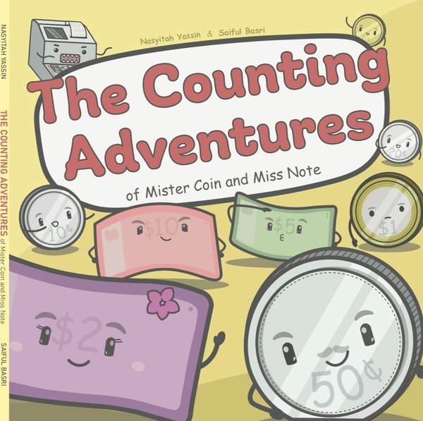 The Counting Adventures of Mister Coin and Miss Note