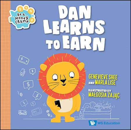 Be a Money Champ: Dan Learns To Earn