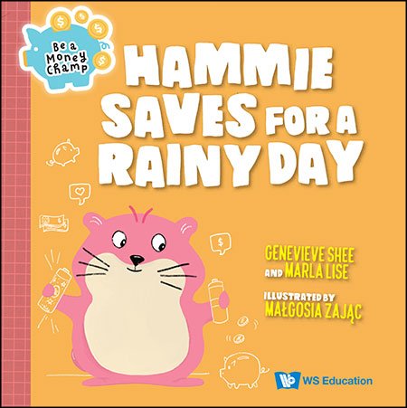 Be a Money Champ: Hammie Saves for a Rainy Day